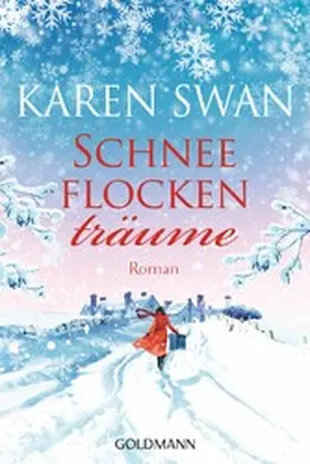 Swan |  Schneeflockenträume | eBook | Sack Fachmedien