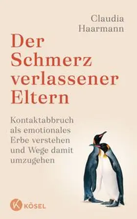 Haarmann |  Der Schmerz verlassener Eltern | eBook | Sack Fachmedien