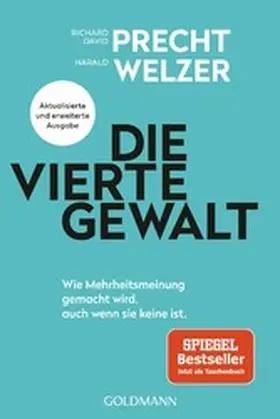 Precht / Welzer |  Die vierte Gewalt | eBook | Sack Fachmedien