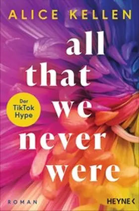 Kellen |  All That We Never Were (1) | eBook | Sack Fachmedien