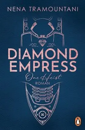 Tramountani | Diamond Empress. One Heist | E-Book | www.sack.de