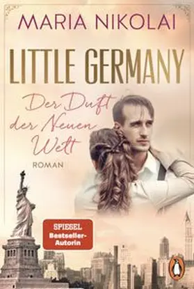 Nikolai | Little Germany - Der Duft der Neuen Welt | E-Book | www.sack.de