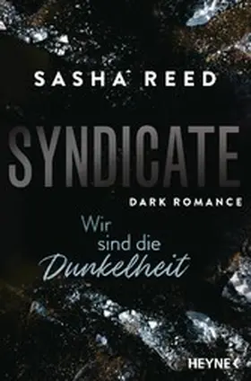 Reed |  Syndicate – Wir sind die Dunkelheit | eBook | Sack Fachmedien