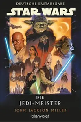 Jackson Miller |  Star Wars™ Die Jedi-Meister | eBook | Sack Fachmedien