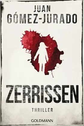Gómez-Jurado | Zerrissen | E-Book | www.sack.de