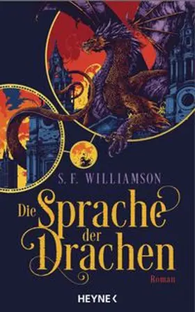 Williamson |  Die Sprache der Drachen | eBook | Sack Fachmedien