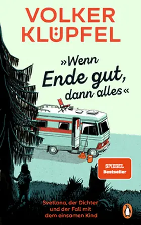 Klüpfel |  »Wenn Ende gut, dann alles« | eBook | Sack Fachmedien