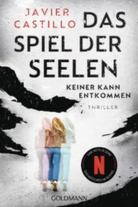 Castillo |  Das Spiel der Seelen - Keiner kann entkommen | eBook | Sack Fachmedien