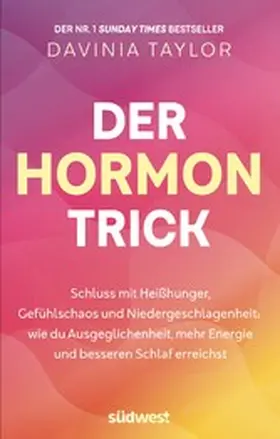 Taylor |  Der Hormon-Trick | eBook | Sack Fachmedien
