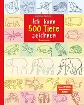 Pautner |  Ich kann 500 Tiere zeichnen. Die Zeichenschule für Kinder ab 8 Jahren | eBook | Sack Fachmedien