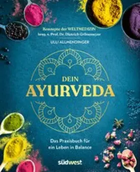 Allmendinger / Grönemeyer | Dein Ayurveda | E-Book | www.sack.de