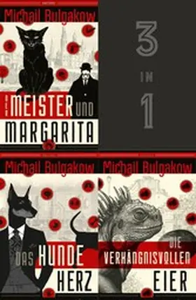 Bulgakow |  Der Meister und Margarita, Das Hundeherz, Die verhängnisvollen Eier (3in1-Bundle) | eBook | Sack Fachmedien