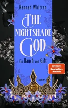 Whitten |  The Nightshade God - Ein Hauch von Gift | eBook | Sack Fachmedien