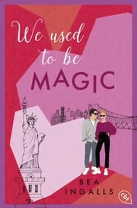 Ingalls |  We used to be Magic | eBook | Sack Fachmedien