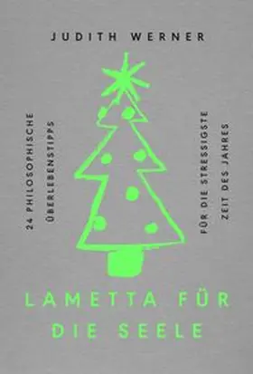 Werner |  Lametta für die Seele | eBook | Sack Fachmedien