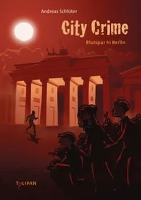 Schlüter |  City Crime - Blutspur in Berlin | eBook | Sack Fachmedien