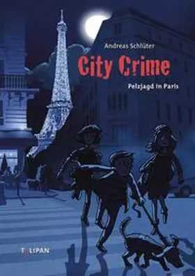 Schlüter / Spang |  City Crime Pelzjagd in Paris | eBook | Sack Fachmedien