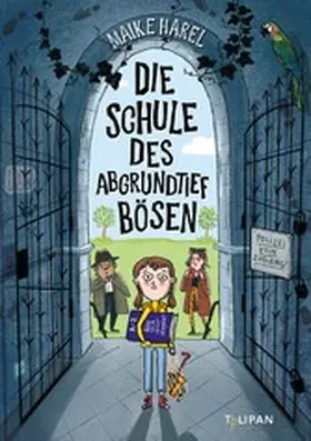 Harel |  Die Schule des abgrundtief Bösen | eBook | Sack Fachmedien
