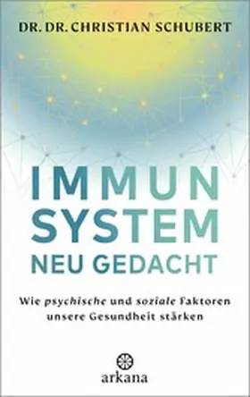 Schubert |  Immunsystem neu gedacht | eBook | Sack Fachmedien