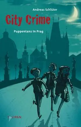 Schlüter |  City Crime – Puppentanz in Prag | eBook | Sack Fachmedien