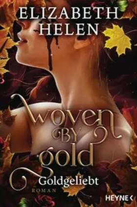Helen |  Woven by Gold – Goldgeliebt | eBook | Sack Fachmedien