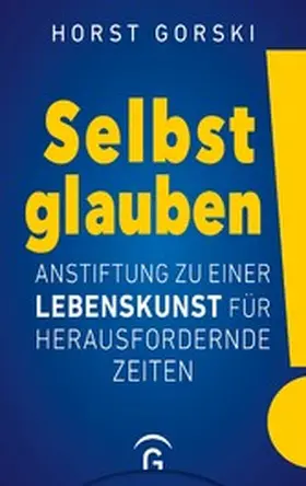 Gorski | Selbst glauben! | E-Book | www.sack.de
