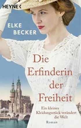 Becker |  Die Erfinderin der Freiheit | eBook | Sack Fachmedien