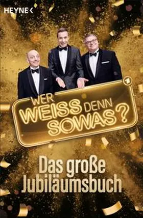 "Wer weiß denn sowas?" – Das große Jubiläumsbuch | E-Book | www.sack.de