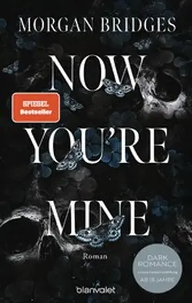 Bridges |  Now You're Mine | eBook | Sack Fachmedien