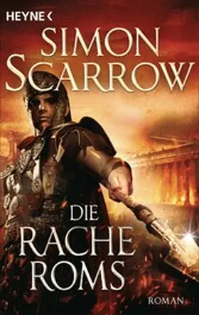 Scarrow |  Die Rache Roms | eBook | Sack Fachmedien