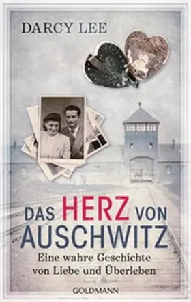 Lee |  Das Herz von Auschwitz | eBook | Sack Fachmedien
