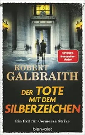 Galbraith |  Der Tote mit dem Silberzeichen | eBook | Sack Fachmedien