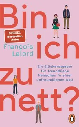 Lelord |  Bin ich zu nett? | eBook | Sack Fachmedien