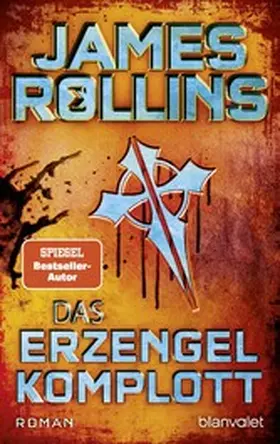 Rollins |  Das Erzengel-Komplott | eBook | Sack Fachmedien