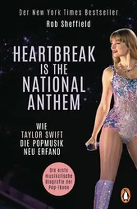 Sheffield |  Heartbreak is the National Anthem | eBook | Sack Fachmedien