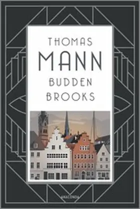 Mann | Buddenbrooks. Verfall einer Familie. Roman | E-Book | www.sack.de