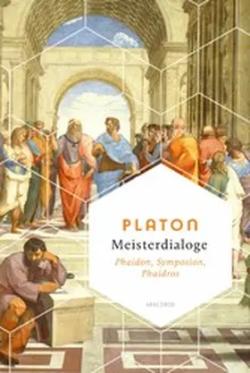 Platon |  Meisterdialoge. Phaidon, Symposion, Phaidros | eBook | Sack Fachmedien