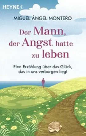 Montero |  Der Mann, der Angst hatte zu leben | eBook | Sack Fachmedien