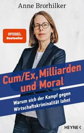 Brorhilker / Bünger | Cum/Ex, Milliarden und Moral | E-Book | www.sack.de
