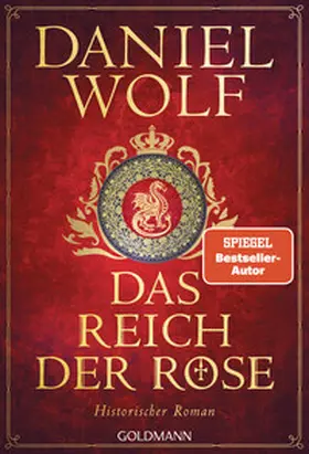 Wolf |  Das Reich der Rose | eBook | Sack Fachmedien