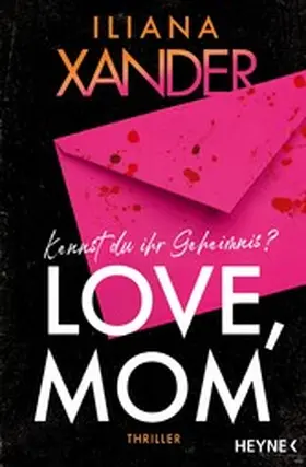 Xander |  Love, Mom | eBook | Sack Fachmedien
