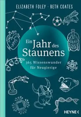 Foley / Coates |  Ein Jahr des Staunens | eBook | Sack Fachmedien