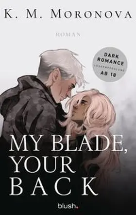 Moronova |  My Blade, Your Back | eBook | Sack Fachmedien
