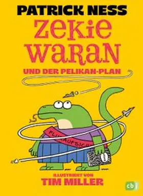 Ness | Zekie Waran und der Pelikan Plan | E-Book | www.sack.de