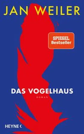 Weiler |  Das Vogelhaus | eBook | Sack Fachmedien