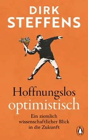 Steffens |  Hoffnungslos optimistisch | eBook | Sack Fachmedien