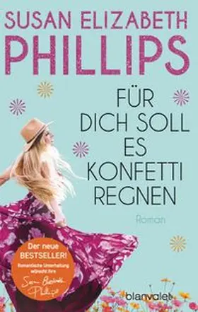Phillips |  Für dich soll es Konfetti regnen | eBook | Sack Fachmedien