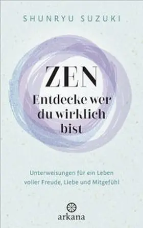 Suzuki |  Zen – Entdecke wer du wirklich bist | eBook | Sack Fachmedien