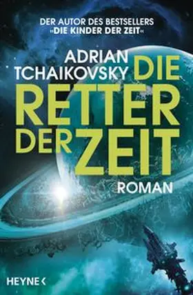 Tchaikovsky | Die Retter der Zeit | E-Book | www.sack.de