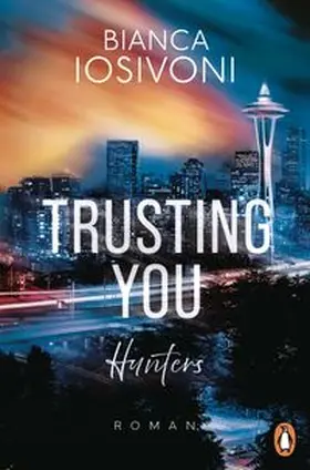 Iosivoni |  Hunters - Trusting You | eBook | Sack Fachmedien
